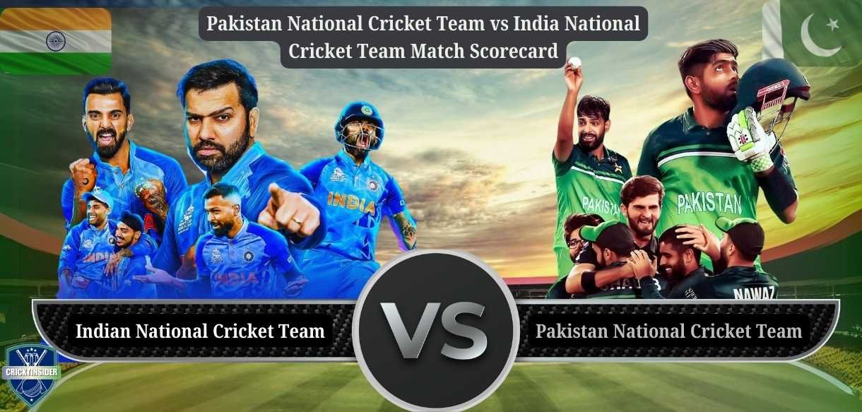 Pakistan National Cricket Team vs India National Cricket Team Match Scorecard