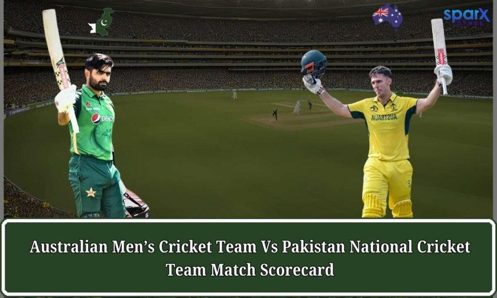 Australian Men’s Cricket Team Vs Pakistan National Cricket Team Match Scorecard