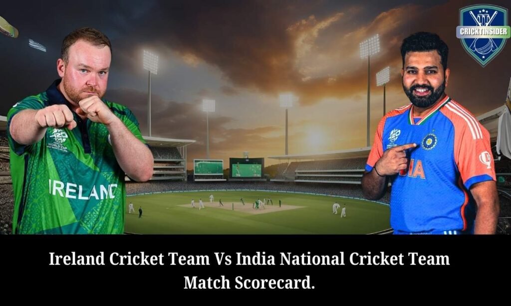 ireland cricket team vs india national cricket team match scorecard